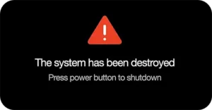 ارور The System Has Been Destroyed